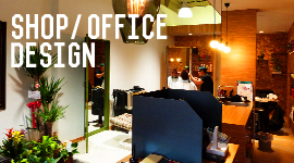 SHOP /OFFICEDESIGN