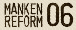 MANKEN REFORM06