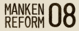 MANKEN REFORM08